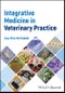 Integrative Medicine in Veterinary Practice. Edition No. 1 - Product Thumbnail Image