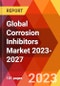 Global Corrosion Inhibitors Market 2023-2027 - Product Thumbnail Image