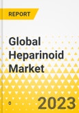Global Heparinoid Market - Analysis and Forecast, 2023-2032- Product Image