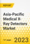 Asia-Pacific Medical X-Ray Detectors Market - Analysis and Forecast, 2022-2032 - Product Image