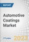 Automotive Coatings Market by Resin Type (Polyurethane, Epoxy, Acrylic), Vehicle Type (Passenger Cars, Commercial Vehicles), Technology Type (Solvent-based, Water-based, Powder-based), Coat Type (Clearcoat, Basecoat) & Region - Global Forecast to 2028 - Product Thumbnail Image