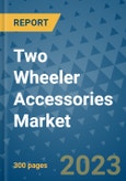 Two Wheeler Accessories Market - Global Industry Analysis, Size, Share, Growth, Trends, and Forecast 2031 - By Product, Technology, Grade, Application, End-user, Region: (North America, Europe, Asia Pacific, Latin America and Middle East and Africa)- Product Image