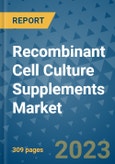 Recombinant Cell Culture Supplements Market - Global Industry Analysis, Size, Share, Growth, Trends, and Forecast 2031 - By Product, Technology, Grade, Application, End-user, Region: (North America, Europe, Asia Pacific, Latin America and Middle East and Africa)- Product Image
