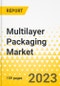 Multilayer Packaging Market - A Global and Regional Analysis, 2023-2033 - Product Image