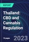 Thailand: CBD and Cannabis Regulation - Product Image
