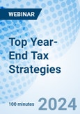 Top Year-End Tax Strategies - Webinar (Recorded)- Product Image