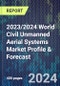 2023/2024 World Civil Unmanned Aerial Systems Market Profile & Forecast - Product Thumbnail Image