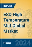 ESD High Temperature Mat Global Market Insights 2024, Analysis and Forecast to 2029, by Manufacturers, Regions, Technology, Product Type- Product Image