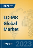 LC-MS Global Market Insights 2023, Analysis and Forecast to 2028, by Manufacturers, Regions, Technology, Application, Product Type- Product Image