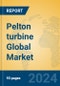 Pelton Turbine Global Market Insights 2023, Analysis and Forecast to 2028, by Manufacturers, Regions, Technology, Application, Product Type - Product Image