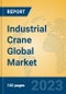 Industrial Crane Global Market Insights 2023, Analysis and Forecast to 2028, by Manufacturers, Regions, Technology, Application, Product Type - Product Thumbnail Image