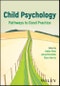 Child Psychology. Pathways to Good Practice. Edition No. 1 - Product Thumbnail Image
