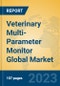 Veterinary Multi-Parameter Monitor Global Market Insights 2023, Analysis and Forecast to 2028, by Manufacturers, Regions, Technology, Application, Product Type - Product Thumbnail Image