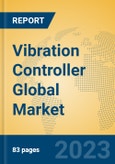 Vibration Controller Global Market Insights 2023, Analysis and Forecast to 2028, by Manufacturers, Regions, Technology, Application, Product Type- Product Image