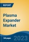 Plasma Expander Market - Global Industry Size, Share, Trends, Opportunity, and Forecast, 2018-2028F - Product Thumbnail Image