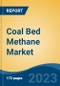 Coal Bed Methane Market - Global Industry Size, Share, Trends, Opportunity, and Forecast, 2018-2028F - Product Image
