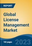 Global License Management Market - Global Industry Size, Share, Trends, Opportunity, and Forecast, 2018-2028F- Product Image