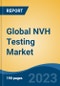 Global NVH Testing Market - Global Industry Size, Share, Trends, Opportunity, and Forecast, 2018-2028F - Product Thumbnail Image