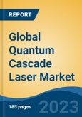 Global Quantum Cascade Laser Market - Global Industry Size, Share, Trends, Opportunity, and Forecast, 2018-2028F- Product Image