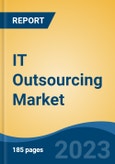 IT Outsourcing Market - Global Industry Size, Share, Trends, Opportunity, and Forecast, 2018-2028F- Product Image