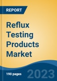 Reflux Testing Products Market - Global Industry Size, Share, Trends, Opportunity, and Forecast, 2018-2028F- Product Image