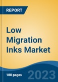 Low Migration Inks Market - Global Industry Size, Share, Trends, Opportunity, and Forecast, 2018-2028F- Product Image