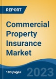 Commercial Property Insurance Market - Global Industry Size, Share, Trends, Opportunity, and Forecast, 2018-2028F- Product Image