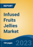 Infused Fruits Jellies Market - Global Industry Size, Share, Trends, Opportunity, and Forecast, 2018-2028F- Product Image
