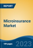 Microinsurance Market - Global Industry Size, Share, Trends, Opportunity, and Forecast, 2018-2028F- Product Image