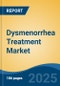 Dysmenorrhea Treatment Market - Global Industry Size, Share, Trends, Opportunity, and Forecast, 2018-2028F - Product Thumbnail Image