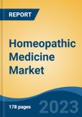 Homeopathic Medicine Market - Global Industry Size, Share, Trends, Opportunity, and Forecast, 2018-2028F- Product Image