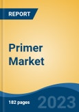 Primer Market - Global Industry Size, Share, Trends, Opportunity, and Forecast, 2018-2028F- Product Image