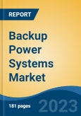 Backup Power Systems Market - Global Industry Size, Share, Trends, Opportunity, and Forecast, 2018-2028F- Product Image