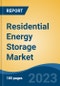 Residential Energy Storage Market - Global Industry Size, Share, Trends, Opportunity, and Forecast, 2018-2028F - Product Thumbnail Image