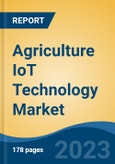 Agriculture IoT Technology Market - Global Industry Size, Share, Trends, Opportunity, and Forecast, 2018-2028F- Product Image