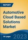 Automotive Cloud Based Solutions Market - Global Industry Size, Share, Trends, Opportunity, and Forecast, 2018-2028F- Product Image