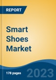 Smart Shoes Market - Global Industry Size, Share, Trends, Opportunity, and Forecast, 2018-2028F- Product Image