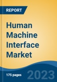 Human Machine Interface Market - Global Industry Size, Share, Trends, Opportunity, and Forecast, 2018-2028F- Product Image