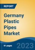Germany Plastic Pipes Market, By Region, Competition Forecast and Opportunities, 2018-2028F- Product Image