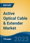 Active Optical Cable & Extender Market - Global Industry Size, Share, Trends, Opportunity, and Forecast, 2018-2028F - Product Image