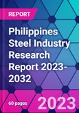 Philippines Steel Industry Research Report 2023-2032- Product Image