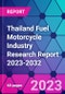 Thailand Fuel Motorcycle Industry Research Report 2023-2032 - Product Image