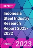 Indonesia Steel Industry Research Report 2023-2032- Product Image