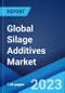 Global Silage Additives Market: Industry Trends, Share, Size, Growth, Opportunity and Forecast 2023-2028 - Product Thumbnail Image