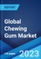 Global Chewing Gum Market Report by Sugar Type, Product Type, Distribution Channel, Region 2023-2028 - Product Image