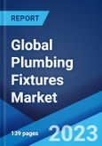 Global Plumbing Fixtures Market Report by Product, Location, Application, Distribution Channel, End User, and Region 2023-2028- Product Image