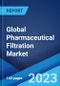 Global Pharmaceutical Filtration Market: Industry Trends, Share, Size, Growth, Opportunity and Forecast 2023-2028 - Product Image