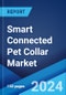 Smart Connected Pet Collar Market Report by Pet Type, Application, Sales Channel, and Region 2024-2032 - Product Thumbnail Image