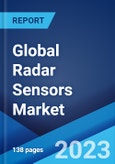 Global Radar Sensors Market: Industry Trends, Share, Size, Growth, Opportunity and Forecast 2023-2028- Product Image