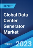 Global Data Center Generator Market: Industry Trends, Share, Size, Growth, Opportunity and Forecast 2023-2028- Product Image